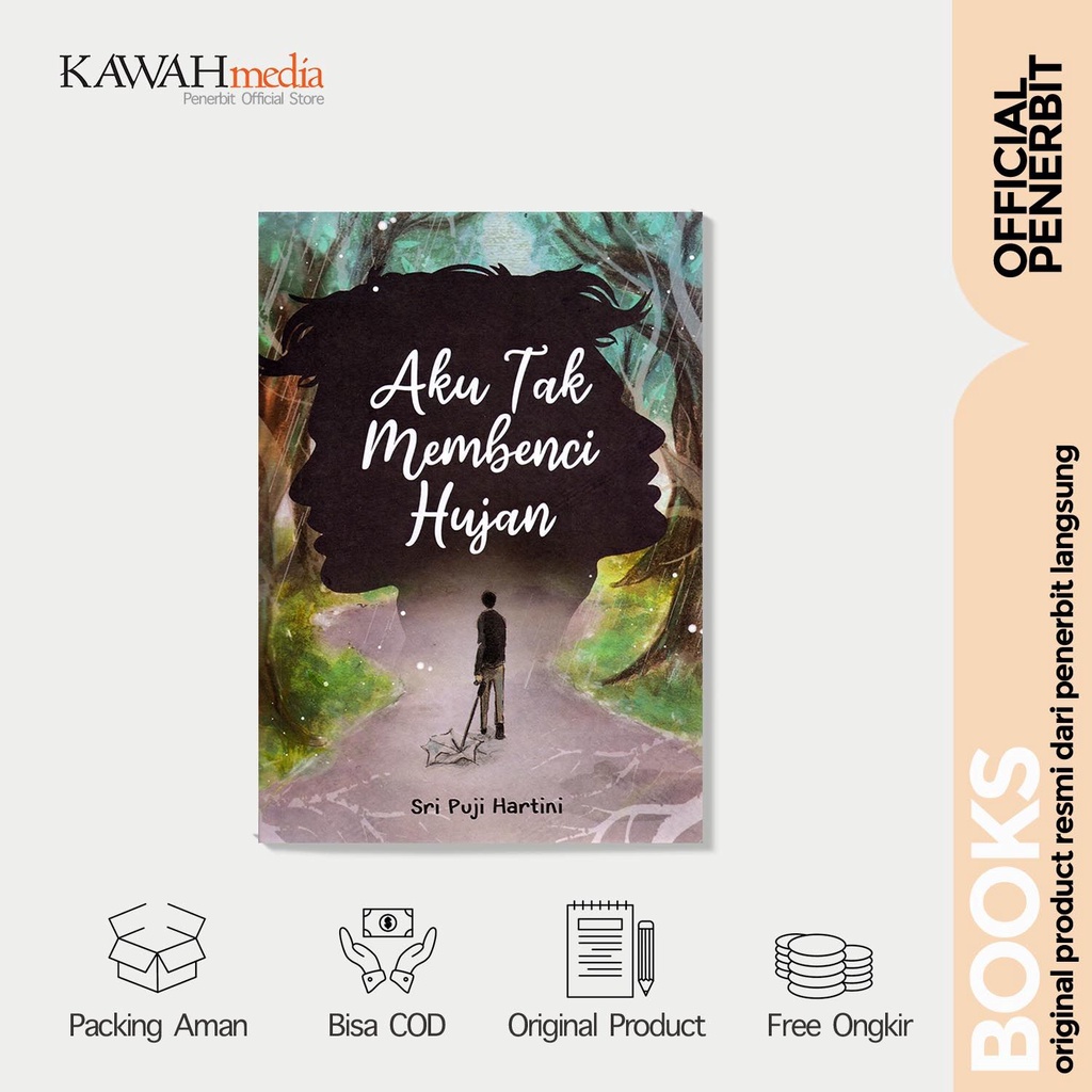 Buku Novel Aku Tak Membenci Hujan Sri Puji Hartini
