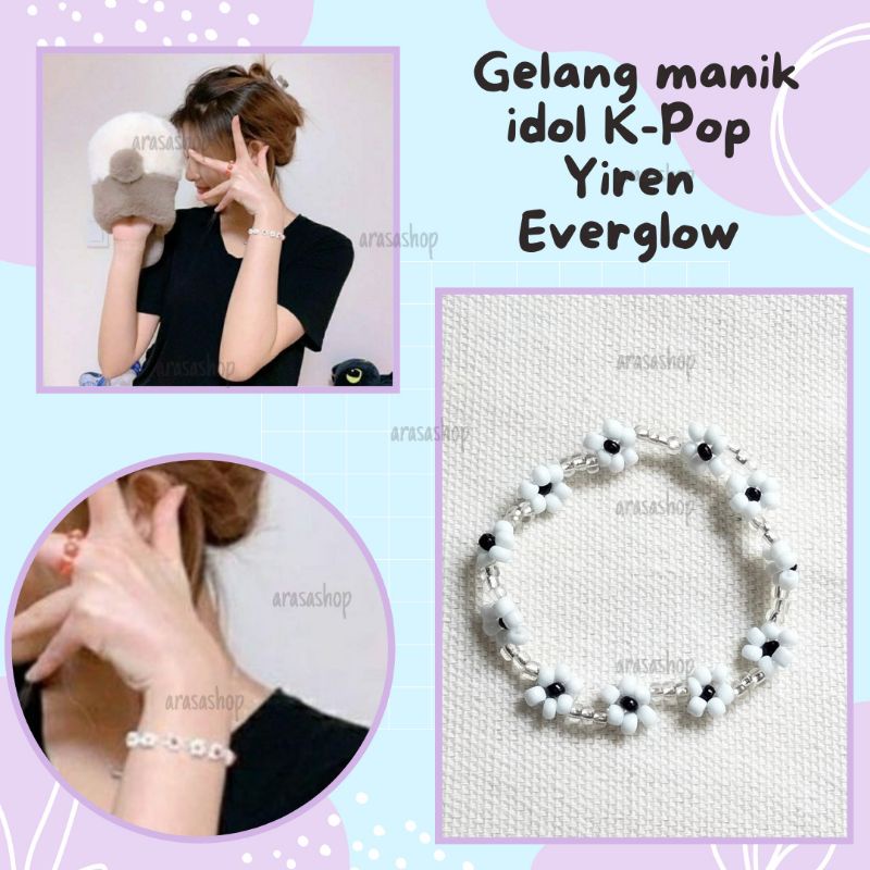 yiren Everglow bracelet | gelang yiren Everglow | gelang idol Kpop | gelang manik beads bracelet Kor