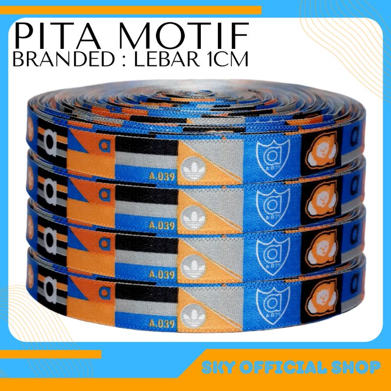 Pita Motif Branded Lebar 1cm Stok Garment