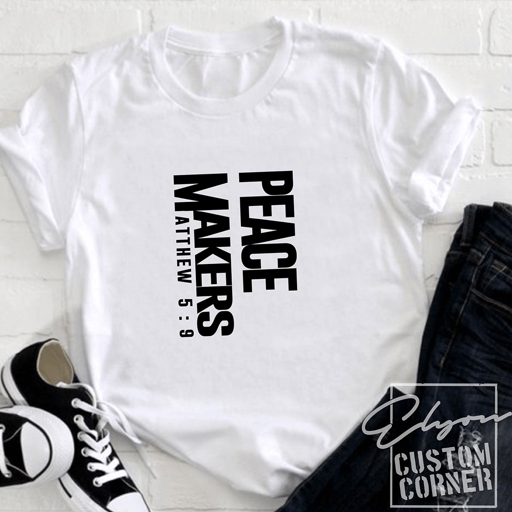 Kaos Rohani Kristen PEACE MAKER