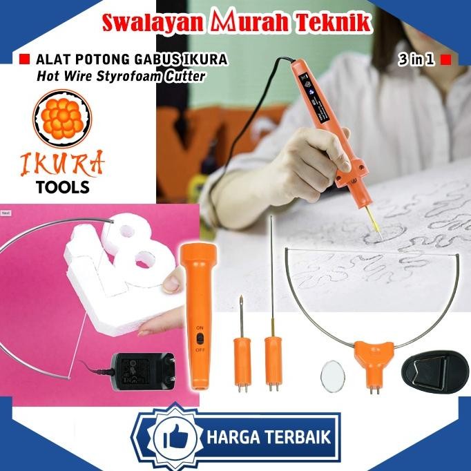 

Terlaris Cutting Alat Potong Gabus Pemotong Styro Foam Ikura 3In1 Styrofoam Hot Wire