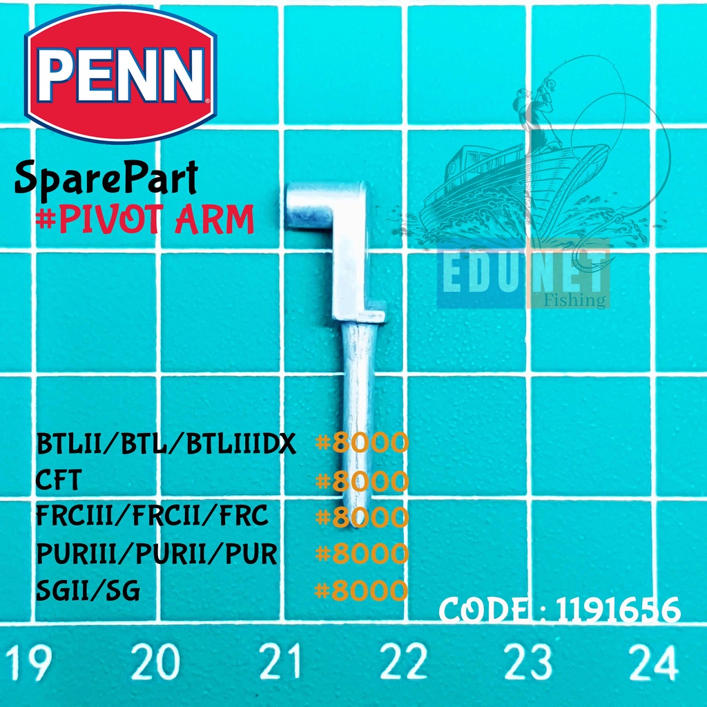 PART PENN PIVOT ARM BATTLE II 8000 CODE : 1191656 - SUKU CADANG ORIGINAL