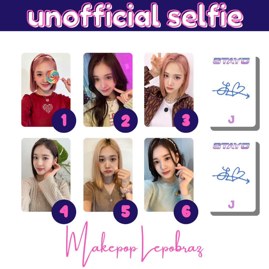 [MIN. 3 PC] STAYC UNOFFICIAL SELFIE - GIRLFRIENDABLE ISA J SEEUN SIEUN YOON SUMIN