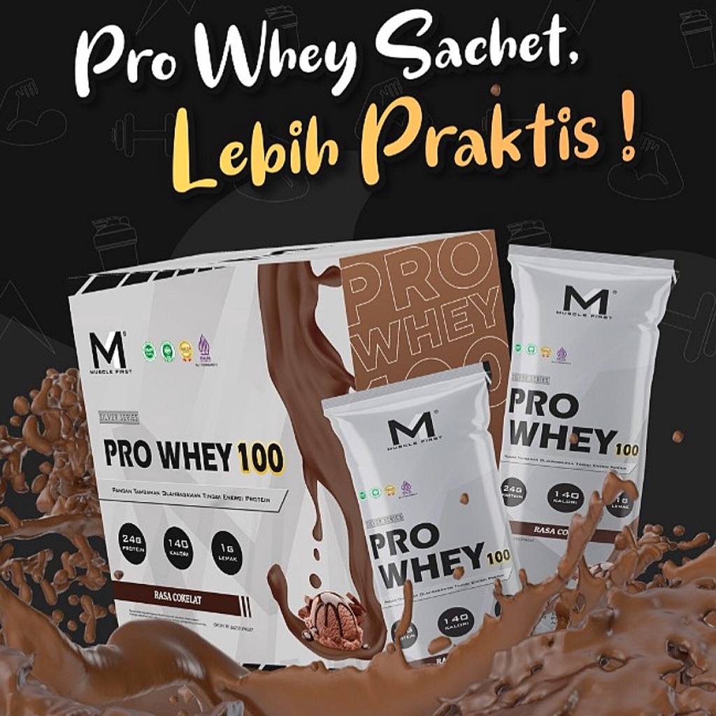 Muscle First ProWhey Per Sachet @40gr Kemasan Praktis Ekonomis Halal & BPOM ProWhey100 Pro Whey 100 