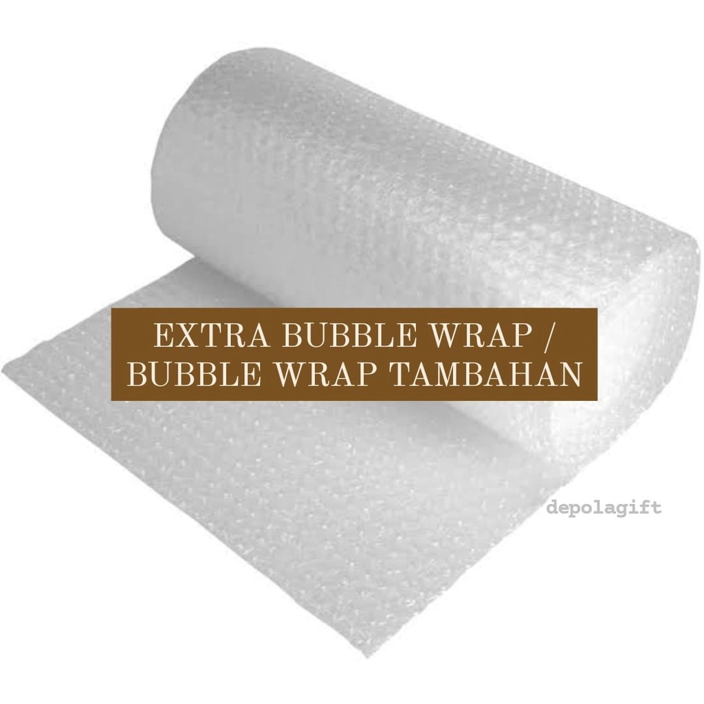 EXTRA BUBBLE WRAP / BUBBLE WRAP TAMBAHAN