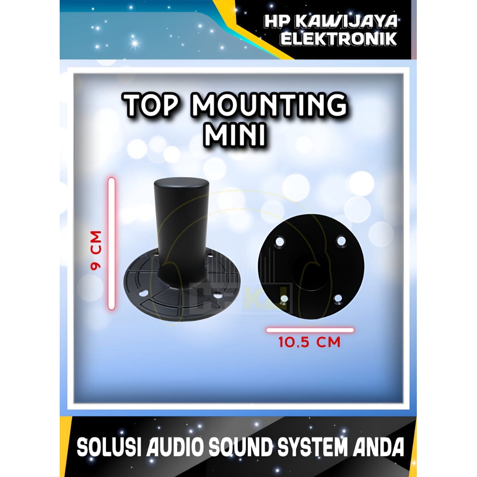 HOLDER STAND BOX SPEAKER TOP MOUNTING MINI tatakan stand speaker