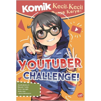 Buku Komik Anak KKPK Youtuber Challenge