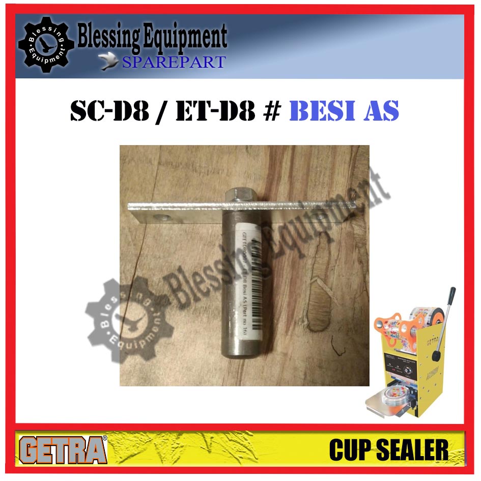 ET-D8 Sparepart Besi As Cup Sealer GETRA