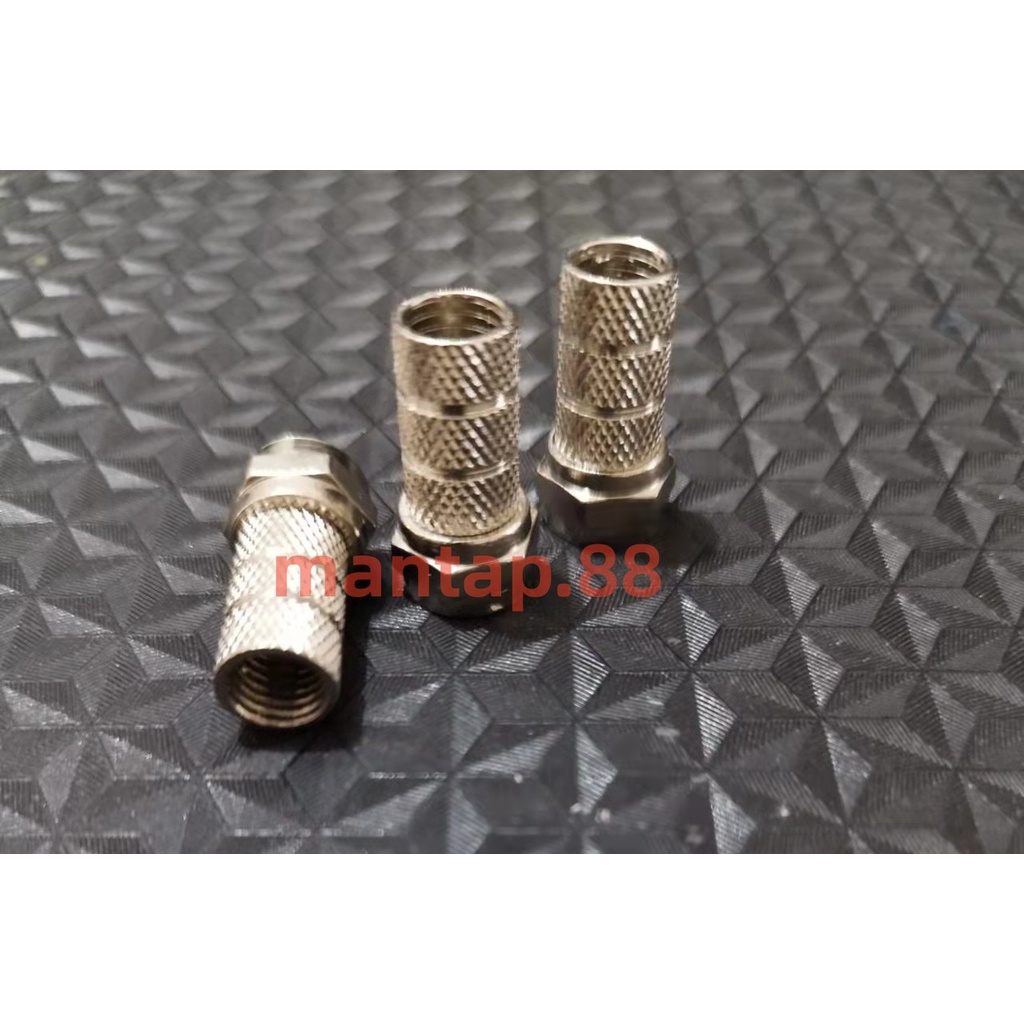 (Tebal) Konektor F Drat RG6 / Connector Jack RG6  Antena/TV/Parabola Kualitas Bagus