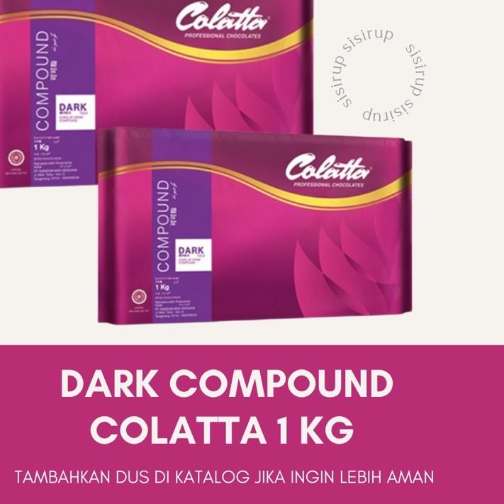 

☻ Dark Compound Colatta 1 Kg / Collata / Coklat Colata ⅎ
