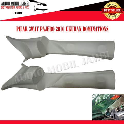 PILAR 3WAY AUDIO MOBIL PAJERO 2016-UP UKURAN DOMINATIONS QUARTO