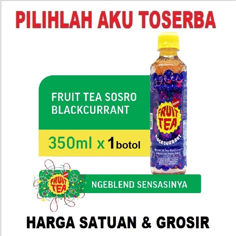 FRUIT TEA Sosro BLACKCURRANT PET 350 ml - ( HARGA SATUAN )