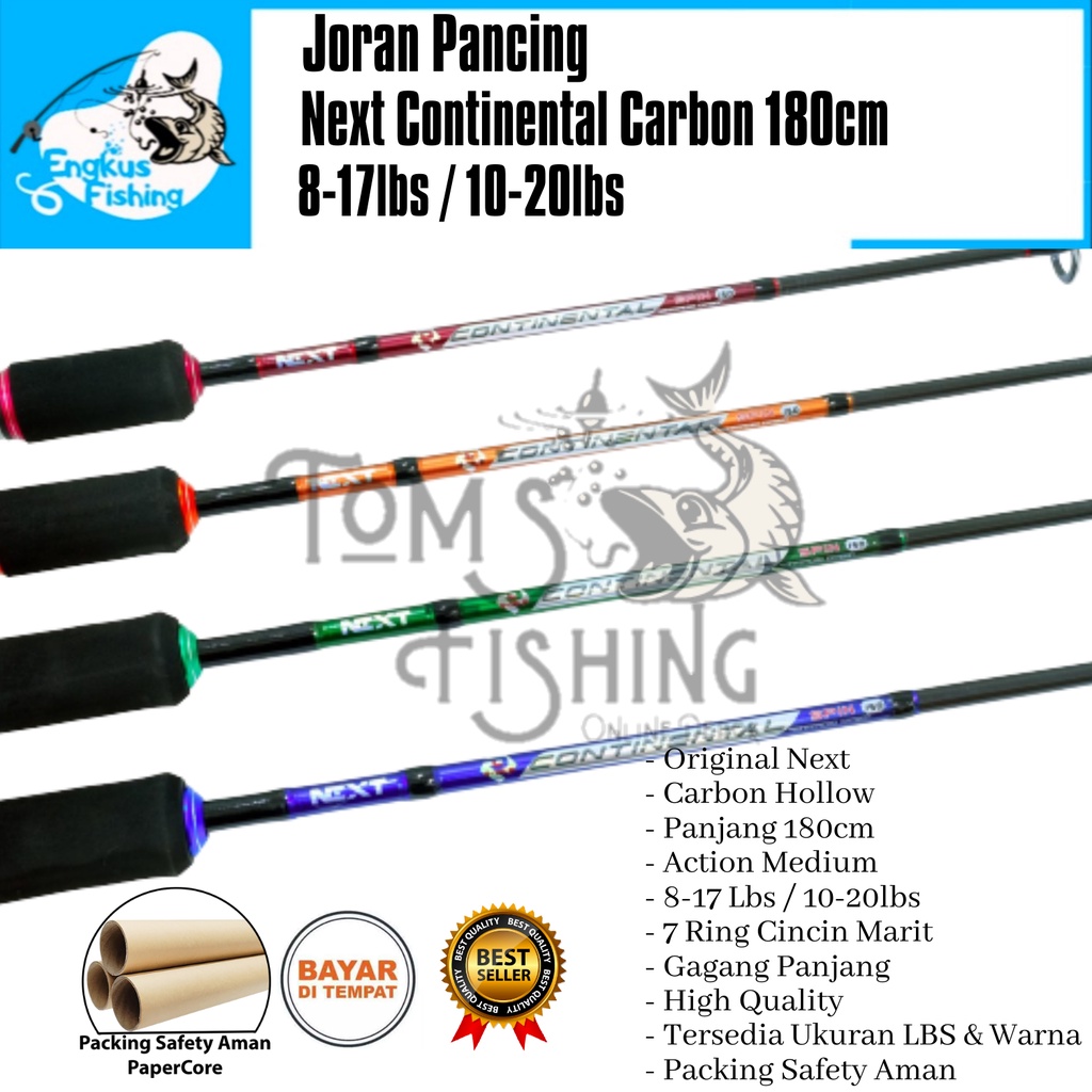 Joran Pancing Next Continental 180cm (8-17lbs / 10-20lbs) Carbon Murah - Engkus Fishing