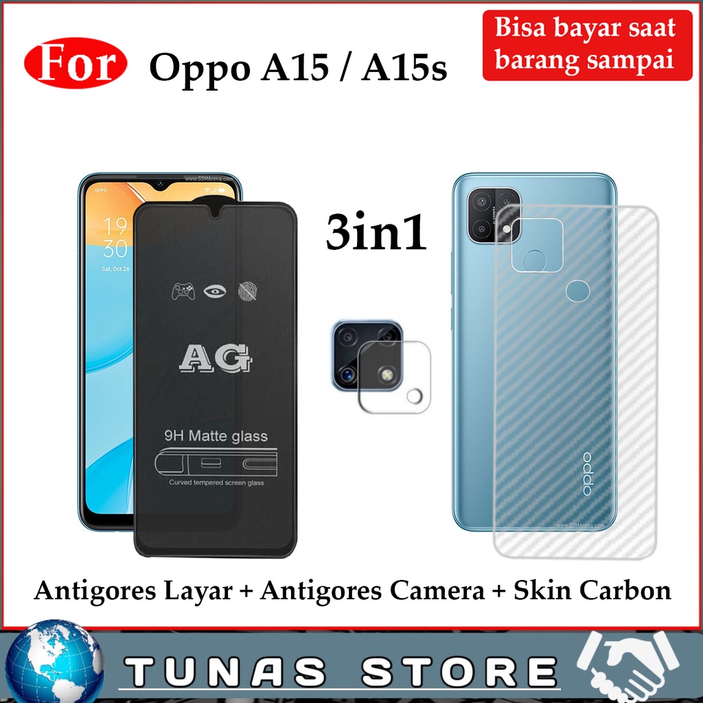 3in1 Tempered Glass Oppo A15 A15S Anti Gores Anti Glare Kaca  Pelindung Layar Hp
