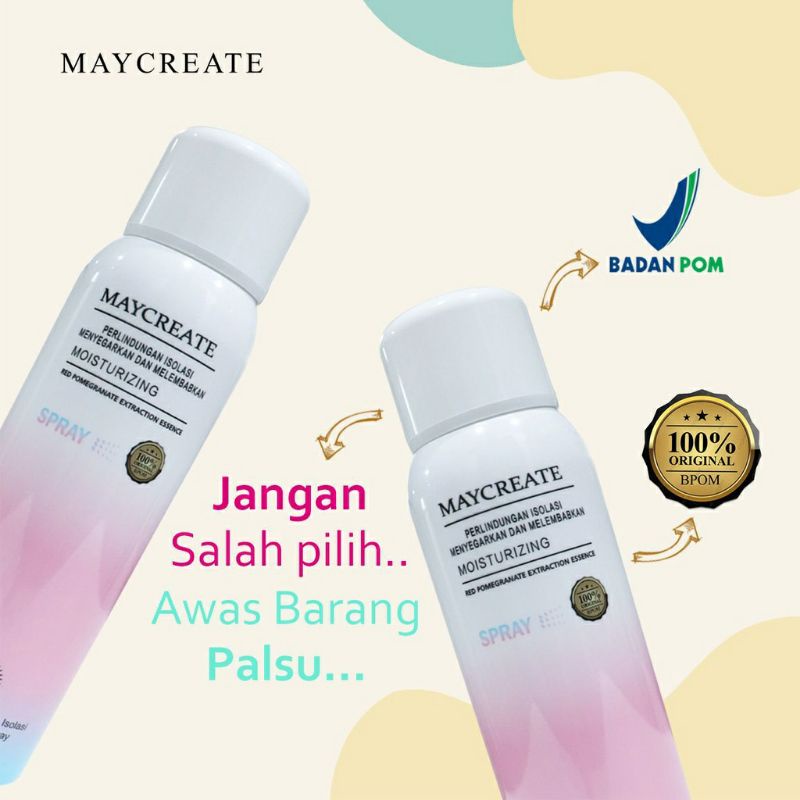 [BPOM] [150 ML] MAYCREATE MOISTURIZING PROTECTION SPRAY / LOTION PEMUTIH KULIT / MAY CREATE