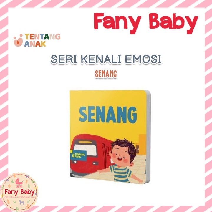 TENTANG ANAK BOARD BOOK SERI KENALI EMOSI - SENANG