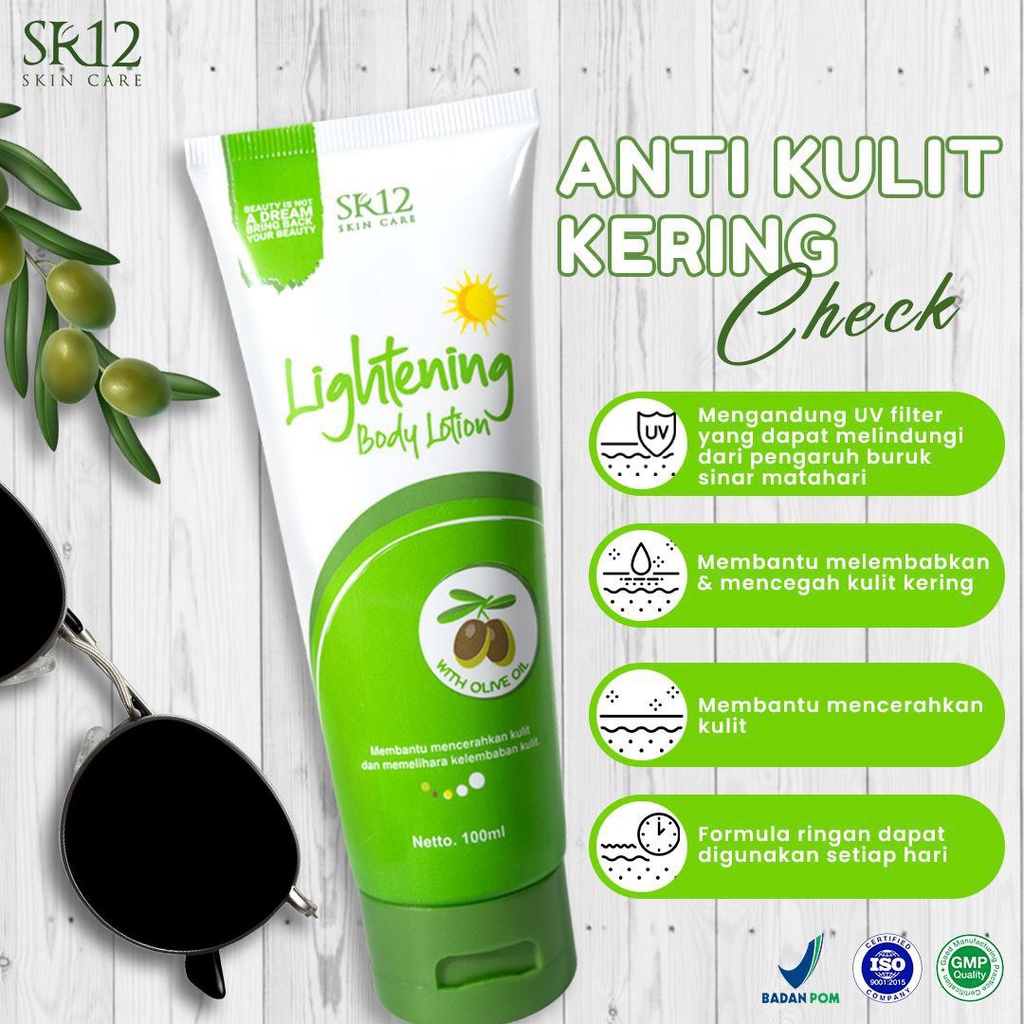 LIGHTENING BODY LOTION DAY SR12 with Olive Oil Body Lotion / Anti UV / Lotion Pencerah / SPF 30+++