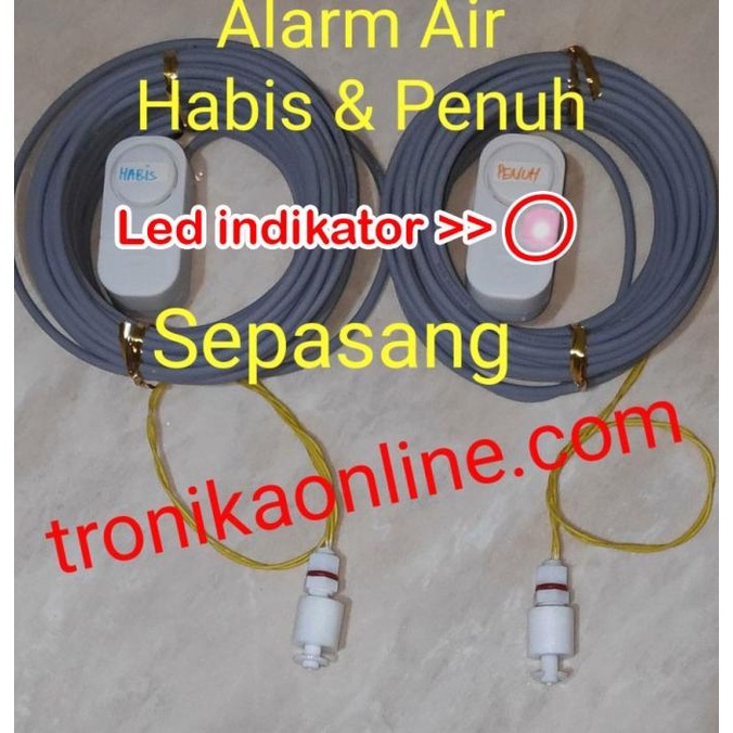 Alarm Air HABIS PENUH Tandon Toren Bak Air Water Level Sensor SEPASANG