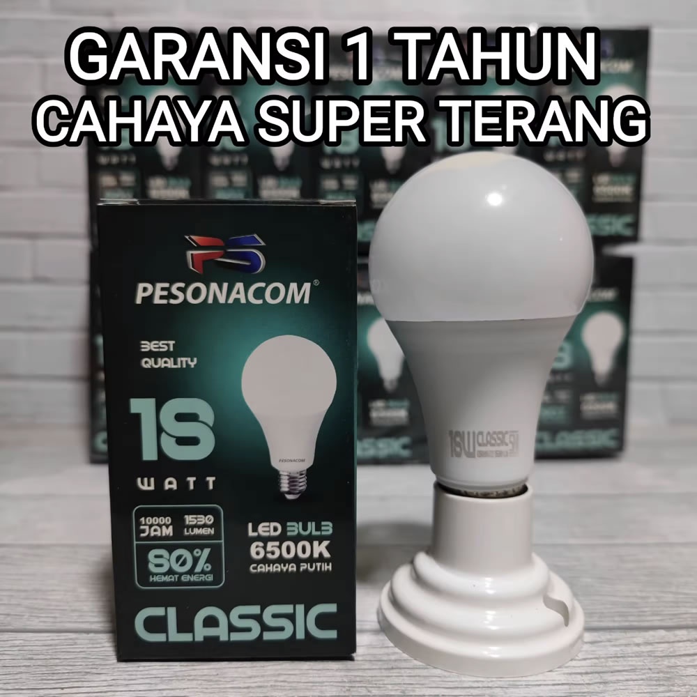 Bohlam Pesonacom Lampu LED Bulb Rumah Kantor SNI Classic Termurah 7W / 9W / 12W / 15W / 18W / 23W