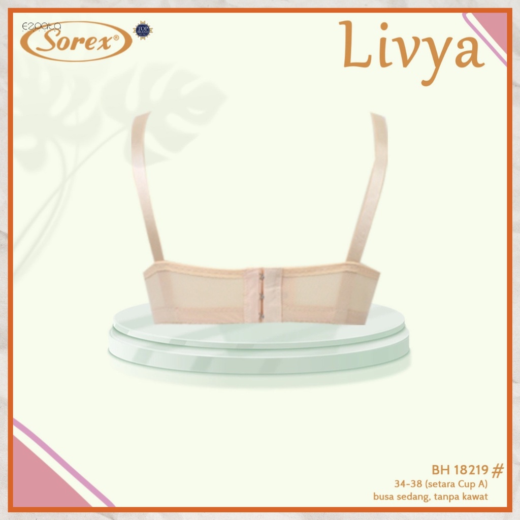 BH Sorex 18219 Bra Busa Sedang Tanpa kawat Kait 3 Cup 3/4 Setara Cup A Bra Harian Wanita Livya Series