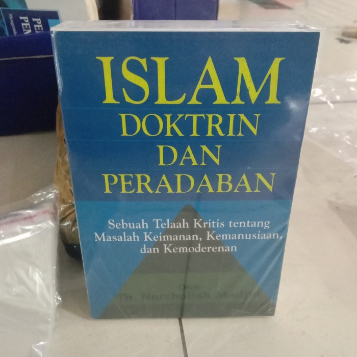 Best Seller Buku Islam Doktrin Dan Peradaban Oleh Nurcholis Madjid