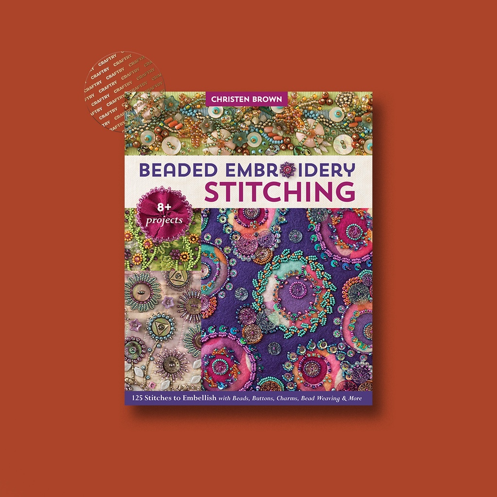 

Beaded Embroidery Stitching - Christen Brown