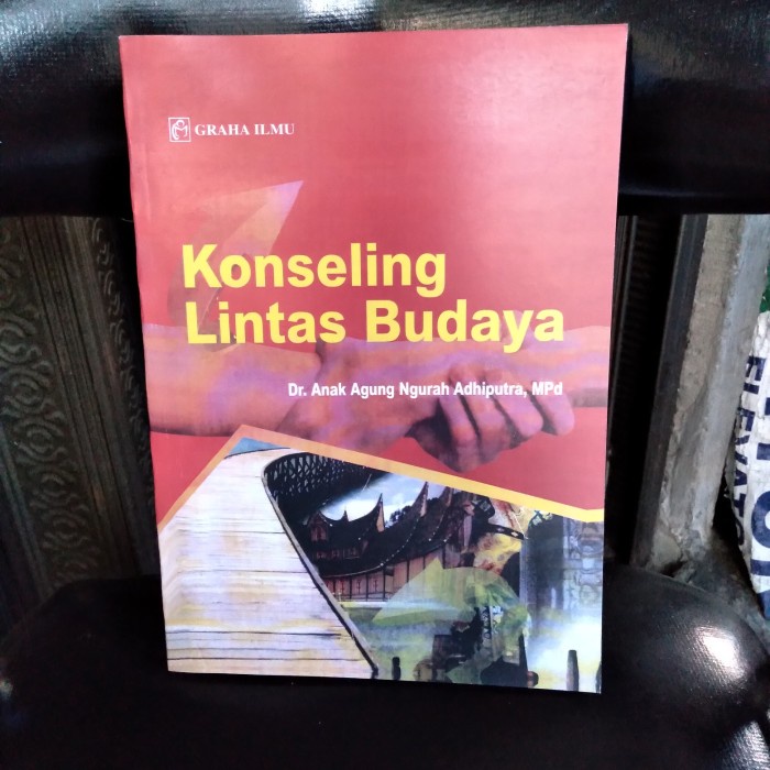 BUKU KONSELING LINTAS BUDAYA - DR ANAK AGUNG NGURAH ADHIPUTRA [ORIGINAL]