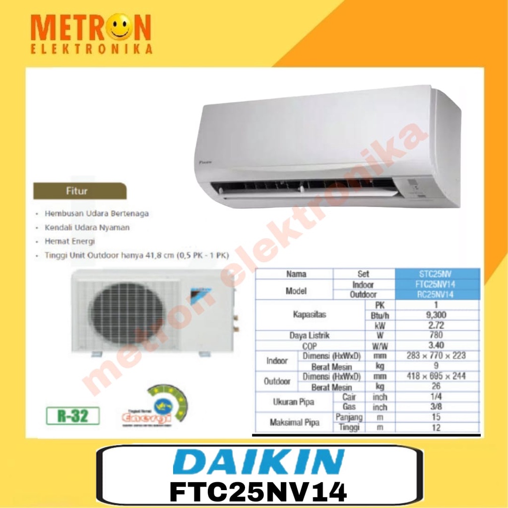 DAIKIN FTC 25 NV14 STANDART AIR CONDITIONER AC SPLIT 1 PK / PENDINGIN RUANGAN /  FTC25NV14