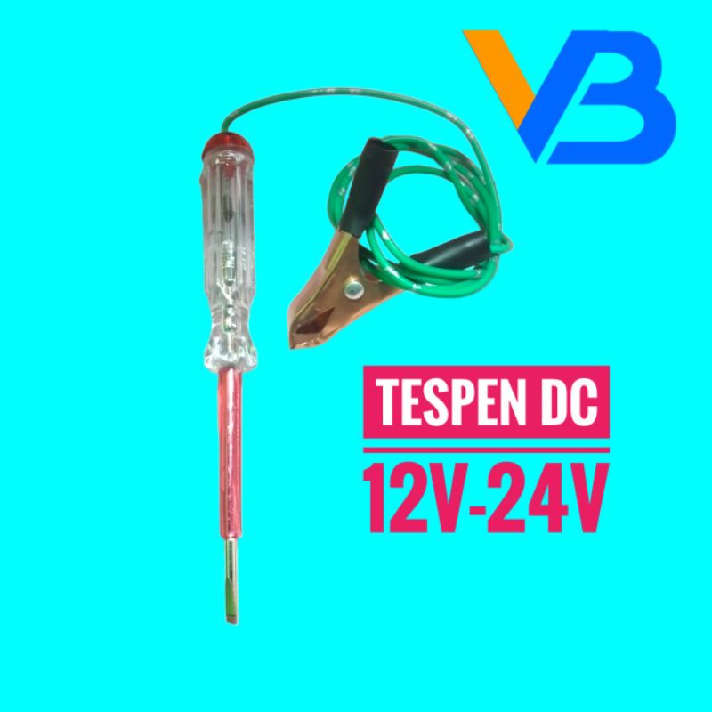 Tespen DC 12 - 24 Volt Testpen Dc Tespen Aki Motor Aki Mobil Kabel Motor Kabel Mobil