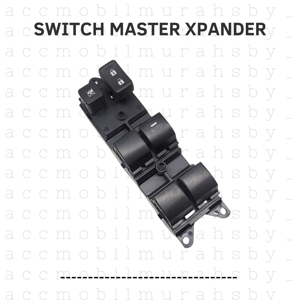 MASTER SAKLAR POWER WINDOW SWITCH EXPANDER XPANDER KANAN DEPAN RH