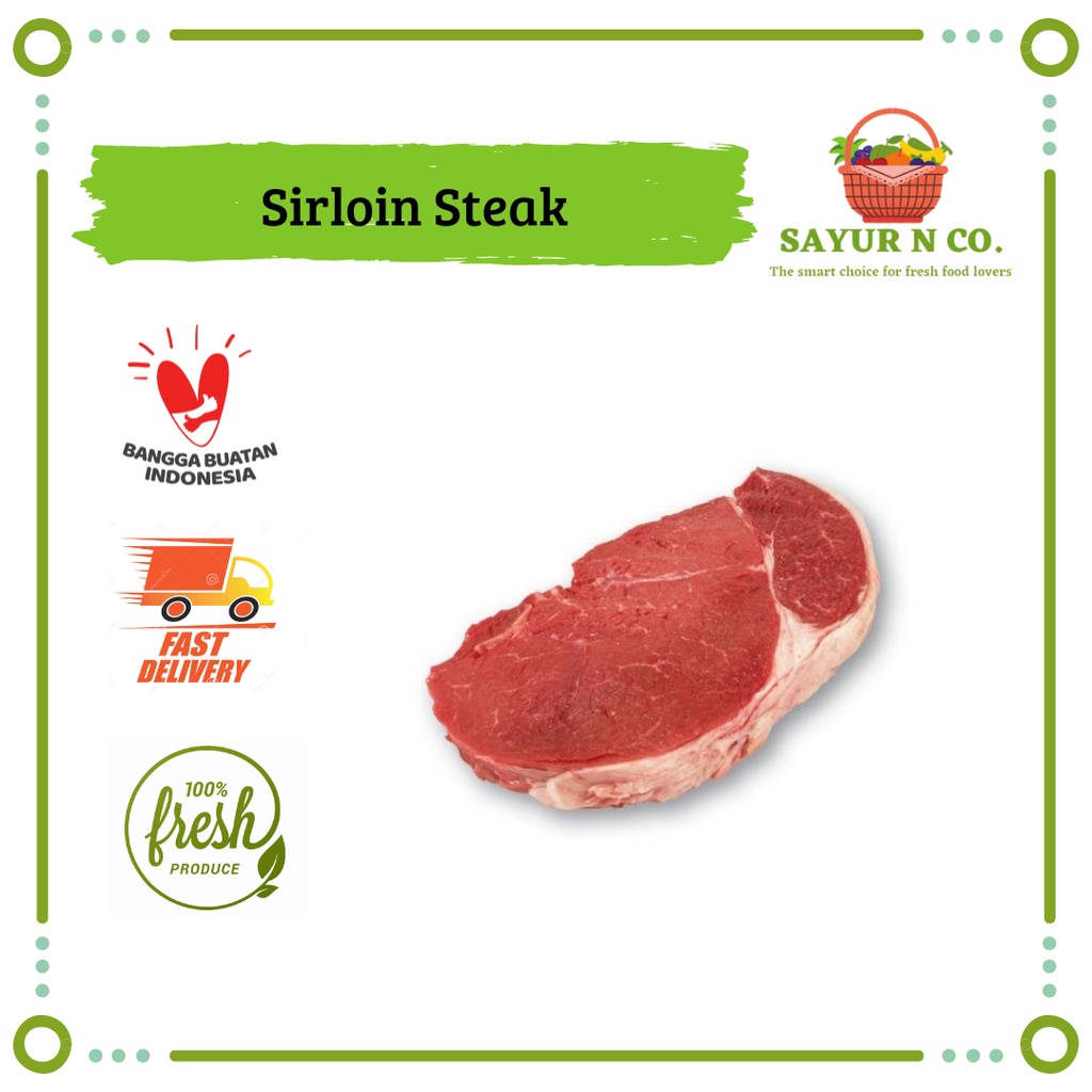 

Sirloin Steak Beef Import / Daging Has Luar | Sayur N Co Bekasi