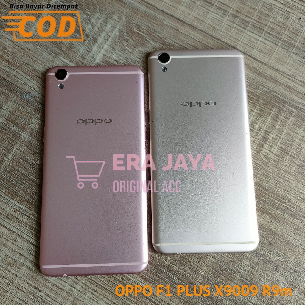 OPPO F1 PLUS - Backdoor Tutup Belakang Hp Oppo F1 Plus X9009 R9m Backdor Back Cover Casing Oppo F1 +