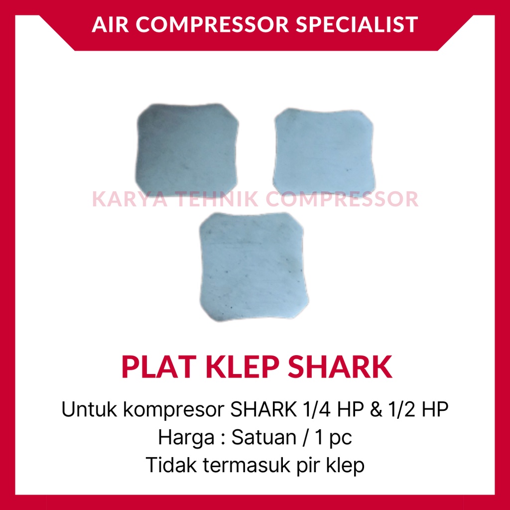 Plat Klep / Valve Plate Kompresor Udara SHARK 1/4 HP & 1/2 HP