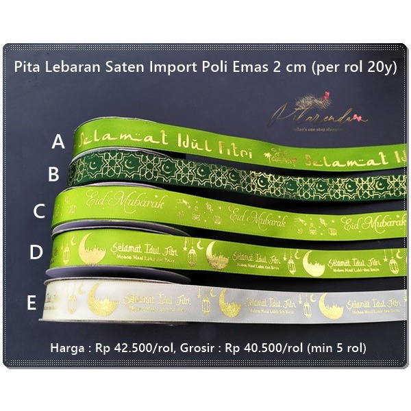 

Galb-276 : Pita Lebaran Saten Import Poli Emas 2 Cm (Per Rol 20Y) 097