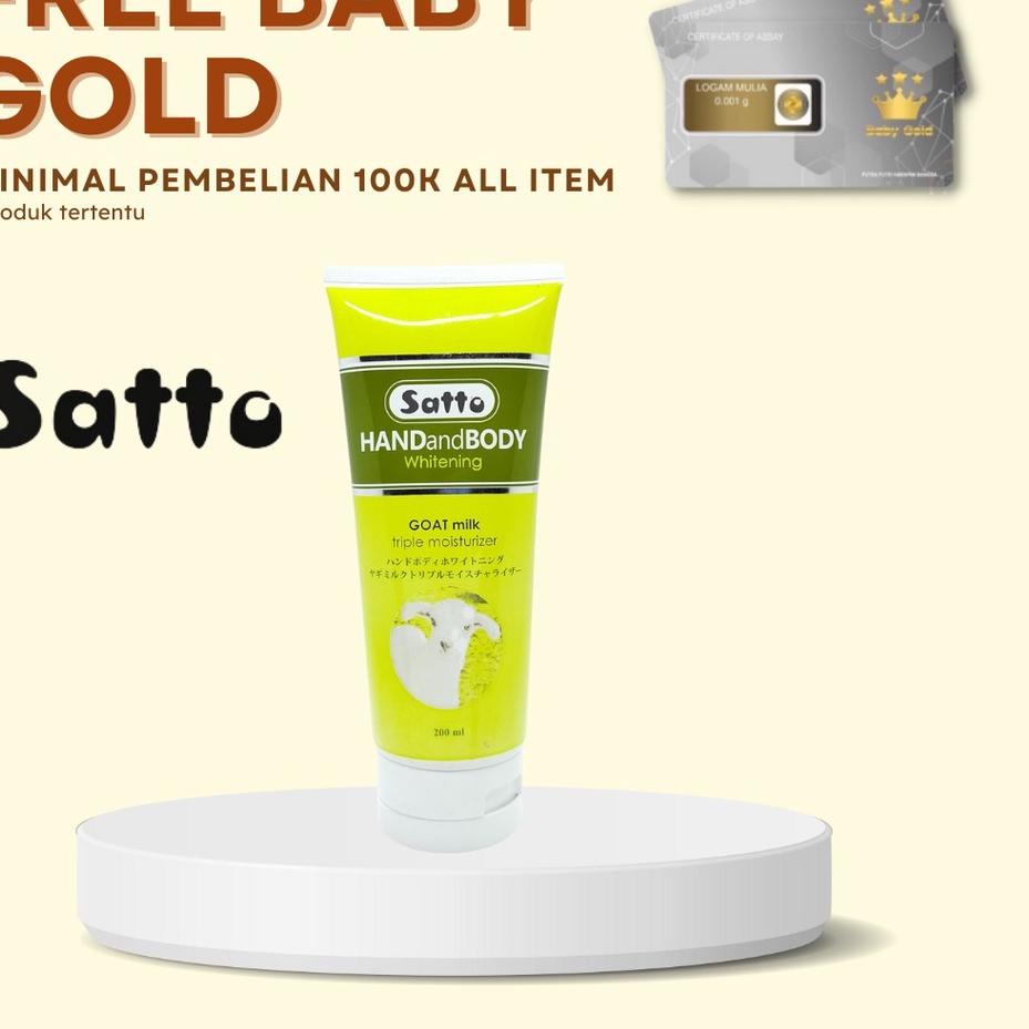 ➮ ✨STAR✨ ( PEMBELIAN 2 FREE BABY GOLD)Satto Handbody Whitening Goat Triple Moisturizer 200ml  | loti