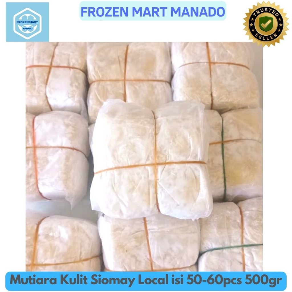 

Mutiara Kulit Siomay Local isi 50-60pcs 500gr - Frozen Mart Manado (Frozen Food Manado)