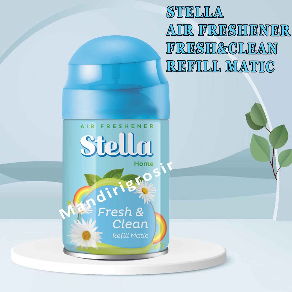 STELLA FRESH &amp; CLEAN* REFILL MATIC* PENGHARUM RUANGAN* 225ML