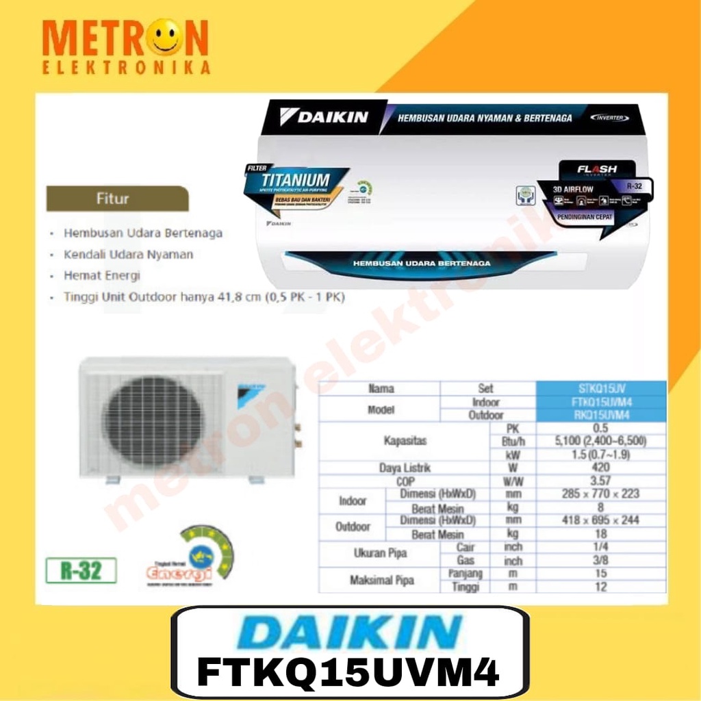 DAIKIN FTKQ 15UVM4 / AIR CONDITIONER AC SPLIT 0,5 PK / FTKQ15UVM4