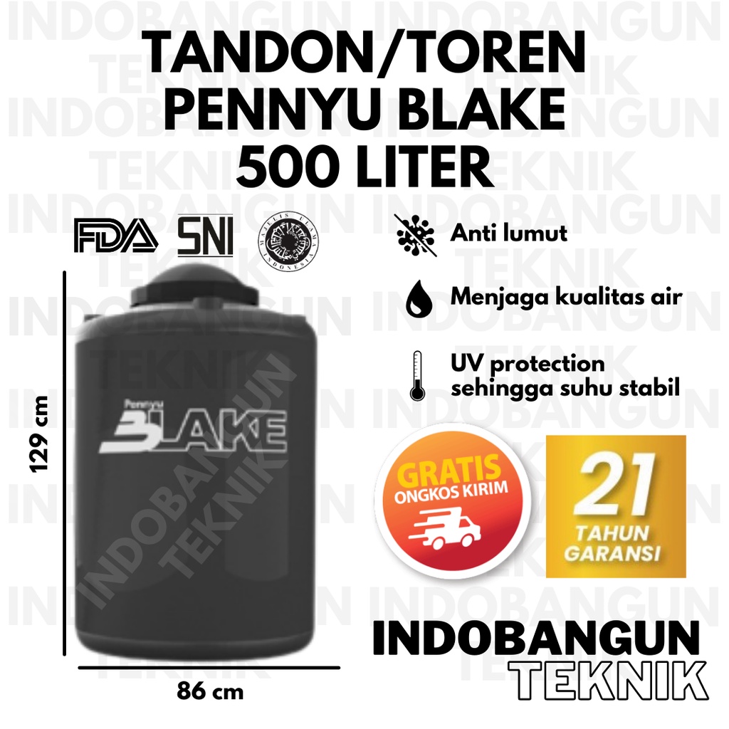 Toren Air Tangki Air Tandon Air Pennyu Blake 500 Liter 570 Liter Harga Murah Anti Lumut Garansi 21 Tahun Kuat Tahan Lama Penyu