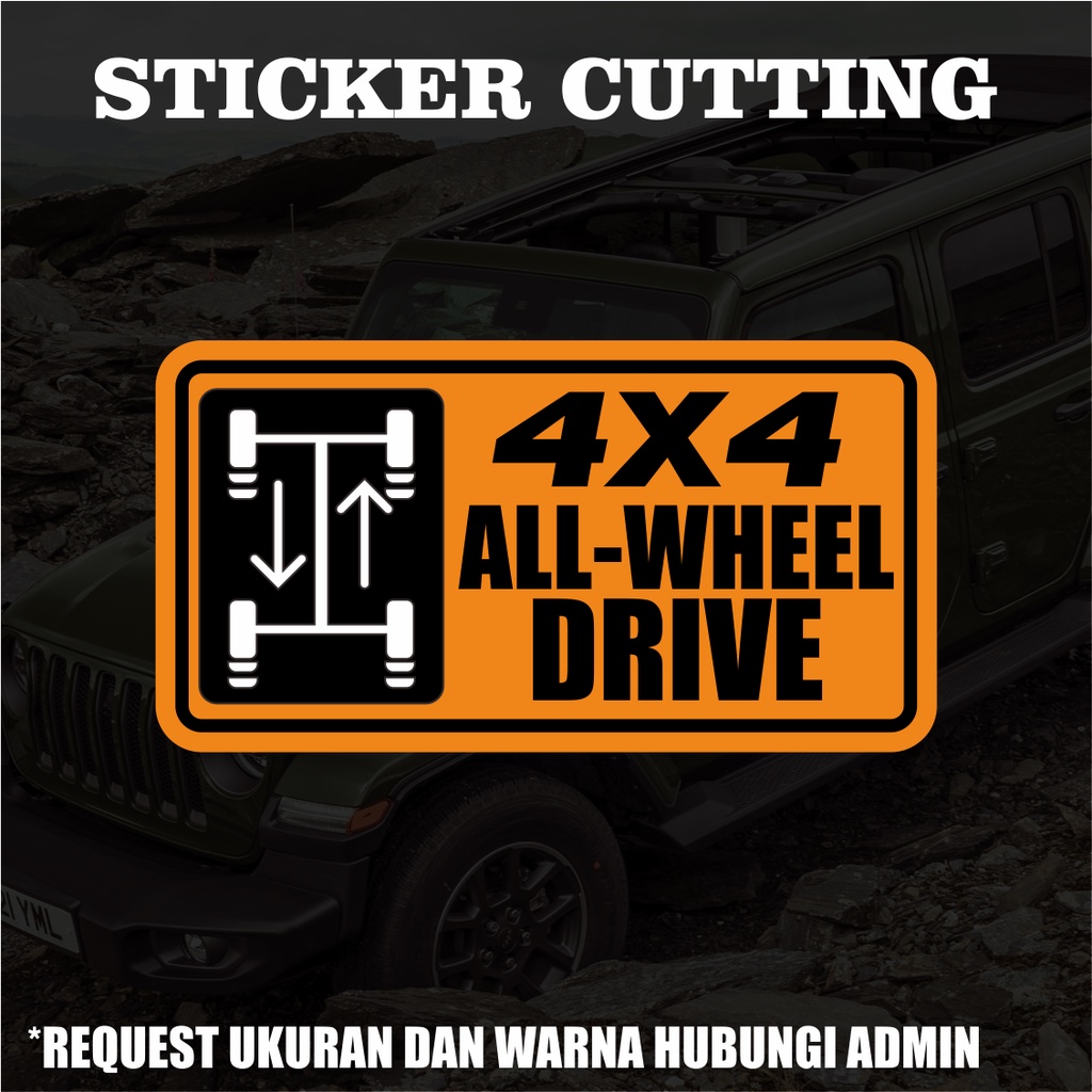 Sticker Cutting 4x4 All Wheel Drive / Stiker Cutting