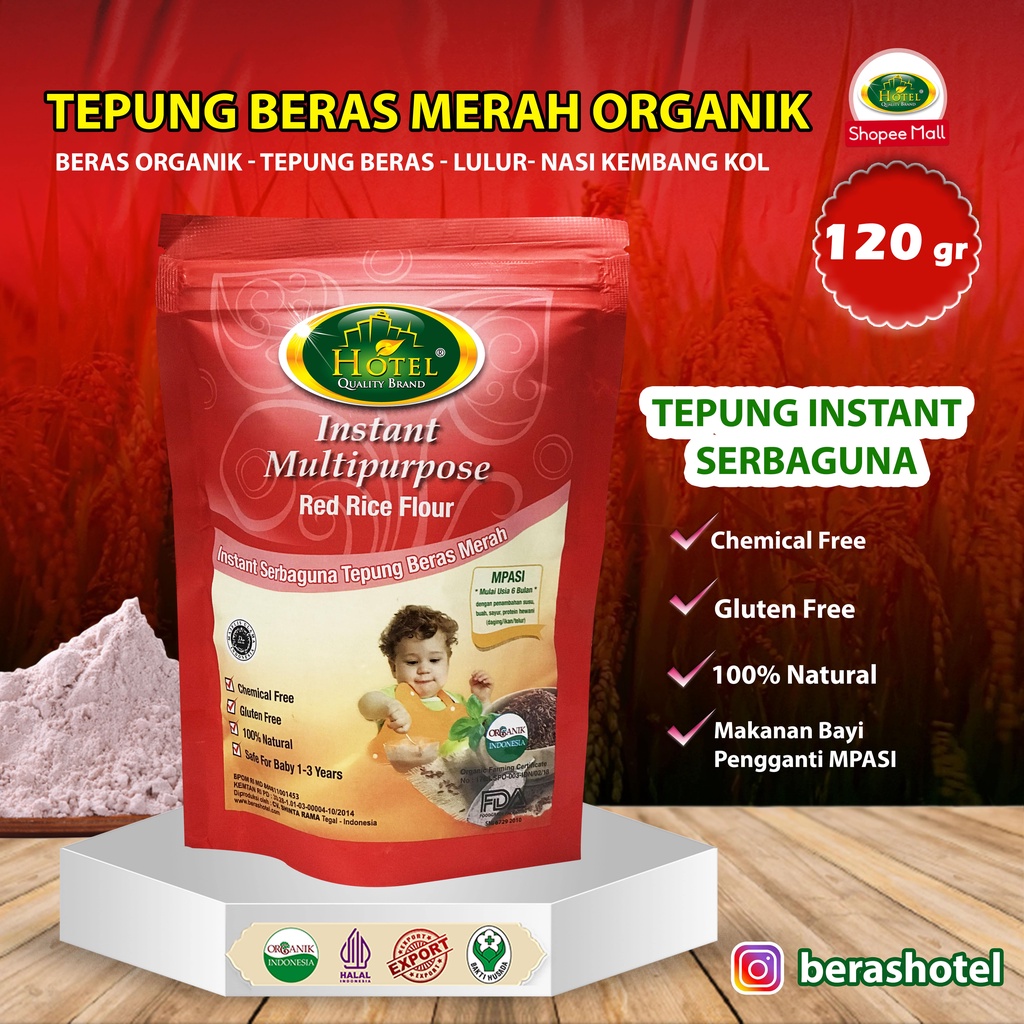 

Tepung Beras Merah HOTEL Organik Instant 120 gr - Instant Tepung Organik Beras Merah - HOTEL Tepung Merah Organik 120gr - MPASI Tepung Instant Merah - Makanan Bayi