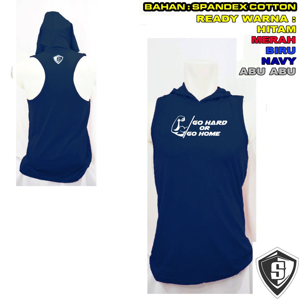 SInglet Kupluk Hoodie Fitnes Go Hard Or go home motivasi Gym
