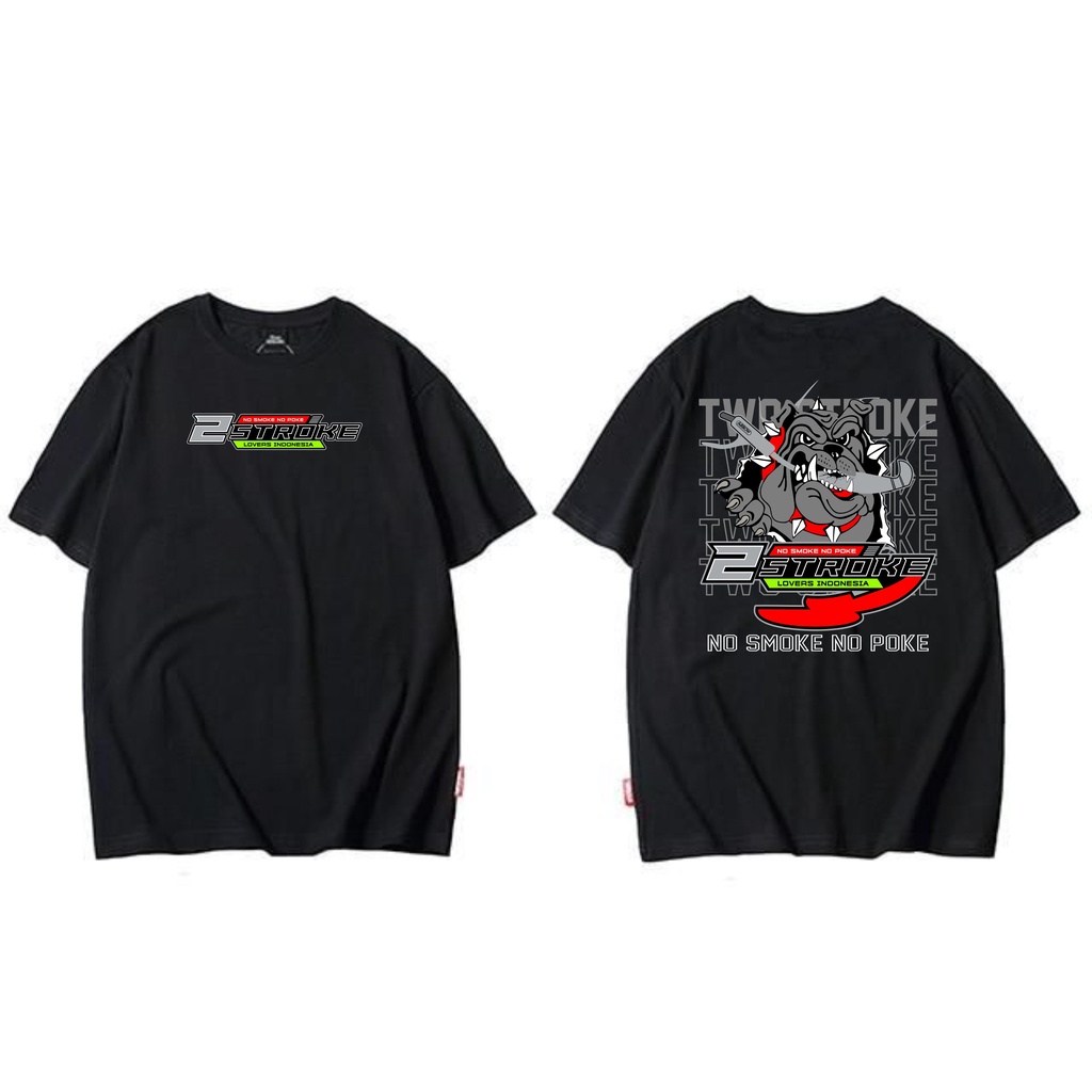 KAOS OVERSIZE 2 STROKE PITBULL TWO STROKE INDONESIA BIG SIZE JUMBO