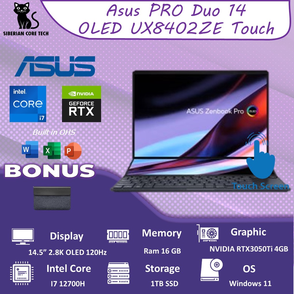 ASUS ZENBOOK PRO DUO 14 OLED UX8402ZE OLEDS711 TOUCH RTX3050TI 4GB/ I7 12700H 16GB 1TBSSD W11+OHS 14.5 2.8K 120HZ NPAD PEN BLK