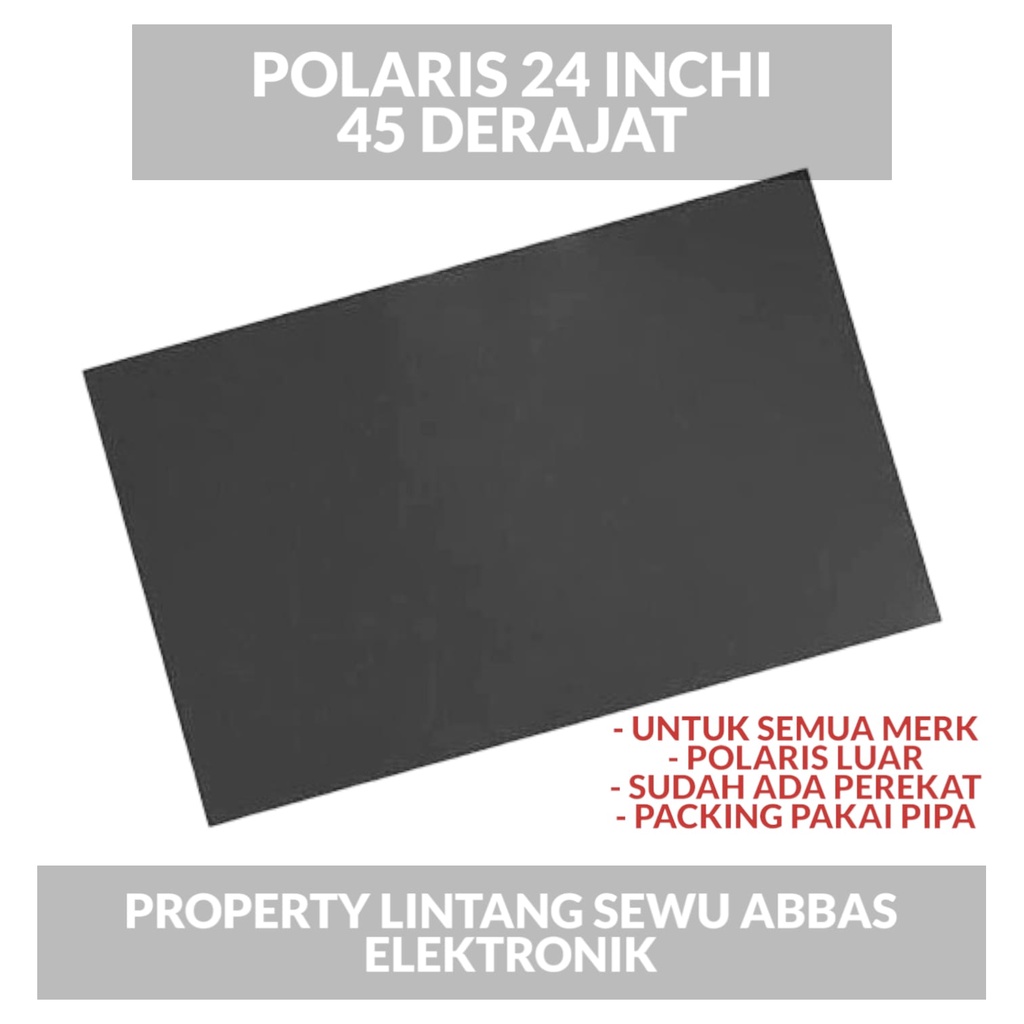 POLARIS TV POLARIZER LUAR 24 INCH 45 DERAJAT