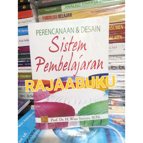perencanaan dan desain sistem pembelajaran Prof.Dr.H.Wina Sanjaya