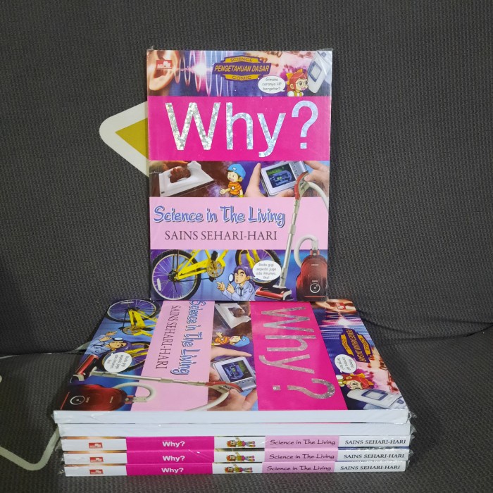 Knowledge Segel Buku Komik Why Science In The Living Sains Sehari Hari Buku Anak