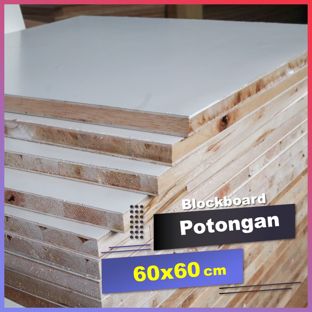 blockboard melamin 2 sisi 60x60
