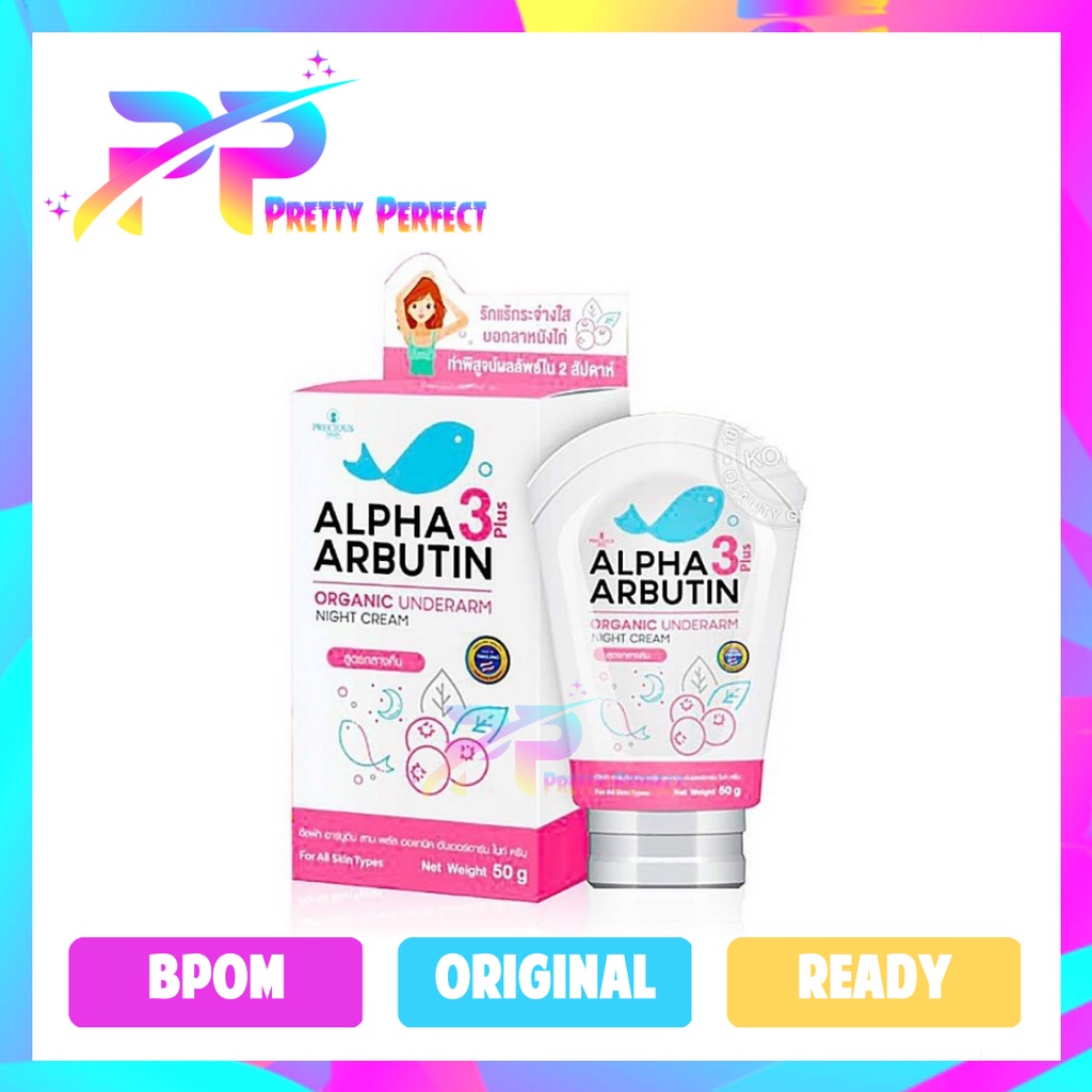 Precious Skin Alpha Arbutin 3 Plus Organic Underarm Night Cream