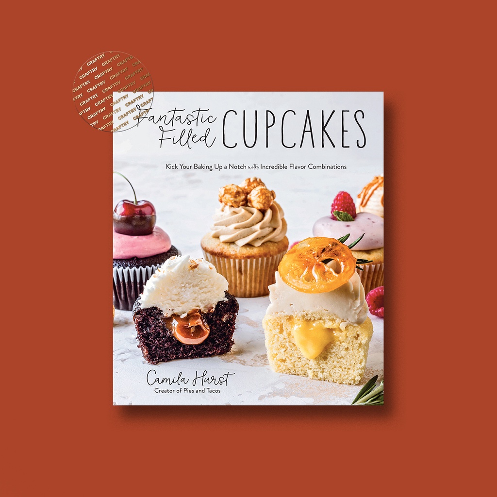 

Fantastic Filled Cupcakes - Camila Hurst